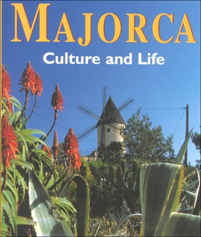 Majorca: Culture and Life Travel