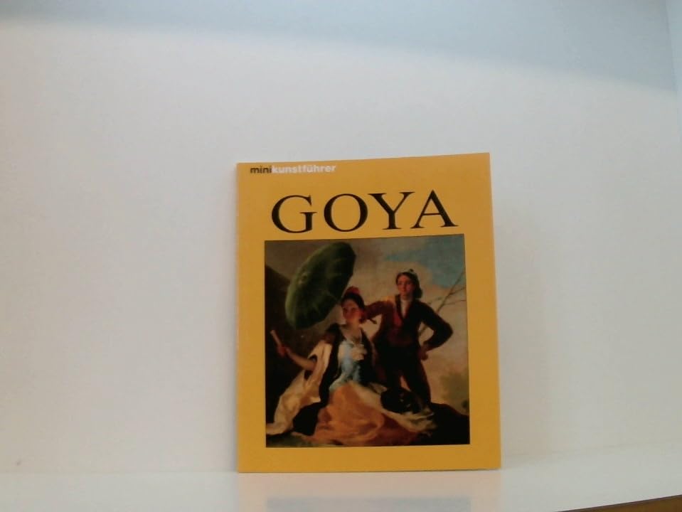 Minikunstf�hrer Francisco de Goya. Leben und Werk book