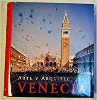 Venecia: Arte Y Architectura book