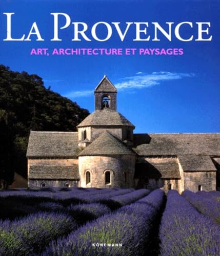 La Provence. Art, Architecture Et Paysages Books