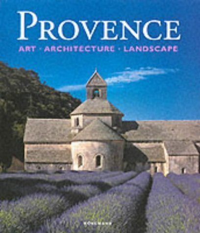Provence-Art: Architecture and Landscape: Art, Architecture and Landscapes Architecture