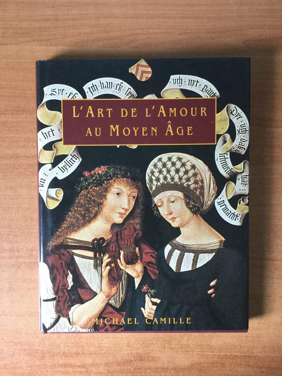 L'Art De L'Amour Au Moyen-Age Books