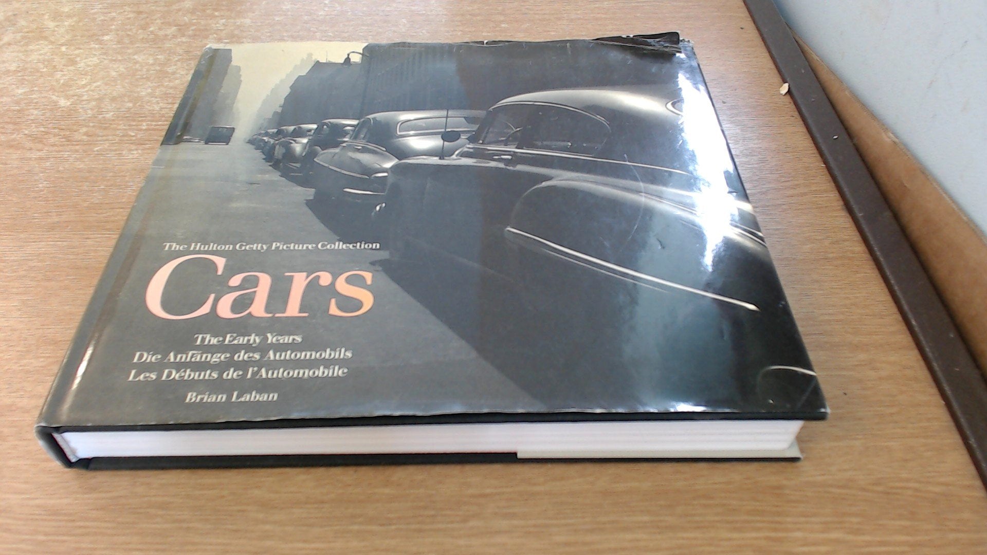 Cars: The Early Years (The Hulton Getty picture collection) Leisure, Home & Garden