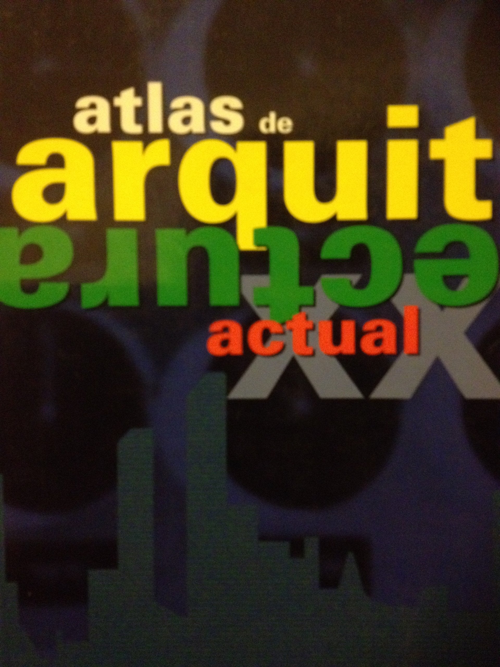 Atlas De Architectura Actual Architecture