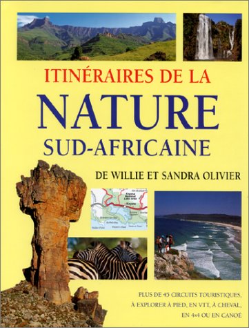 Itinéraires de la nature sud africaine book