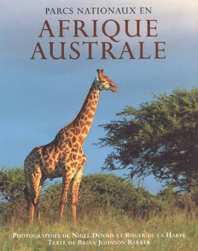 Les Parcs nationaux en Afrique australe (40 cartes couleurs) book