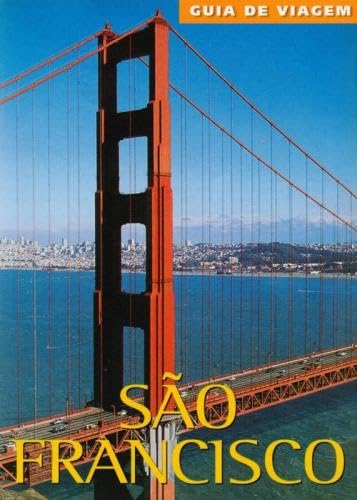 São Francisco Guia de Viagem (Portuguese Edition) Könemann book