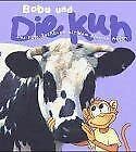 Bobu und die Kuh: Das Foto-Sachbuch mit dem kleinen Affen Non-fiction