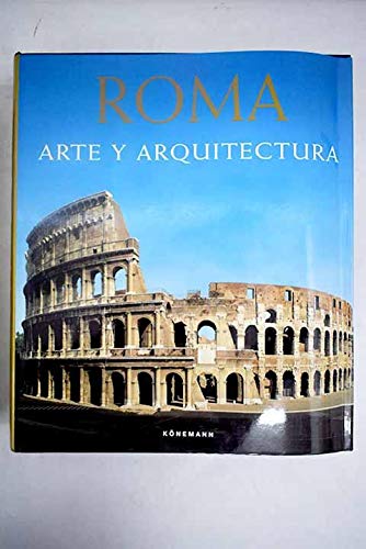 Roma: Arte Y Architectura Architecture