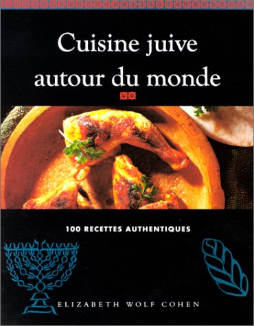 Cuisine juive autour du monde Books