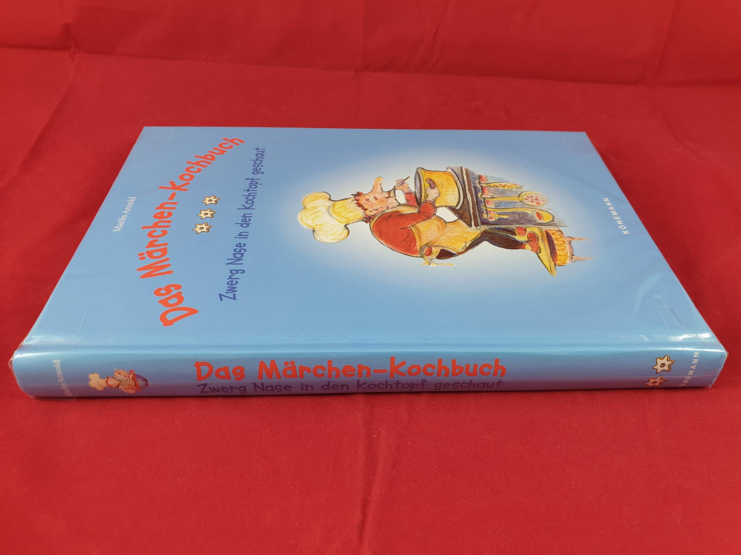 Das Märchen- Kochbuch. Zwerg Nase in den Kochtopf geschaut / Maerchen und Kochrezepte Tiptoi & Games