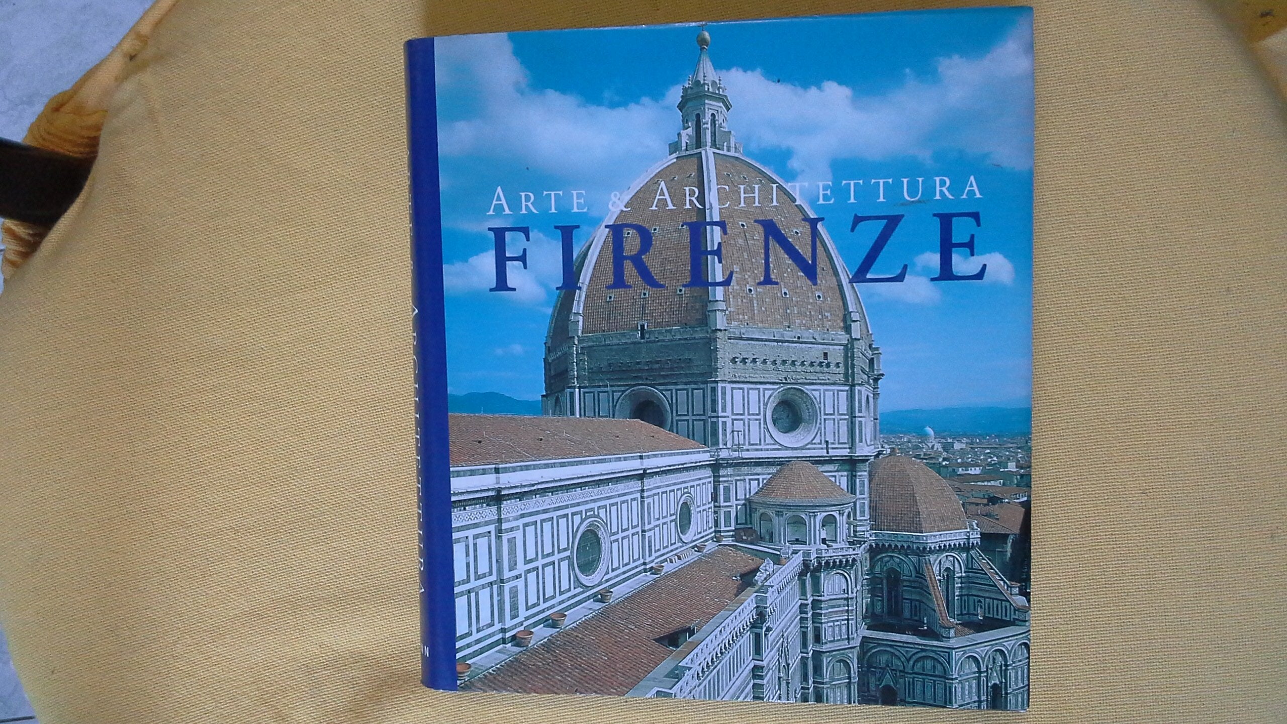 Firenze. Arte & architettura. Ediz. illustrata book
