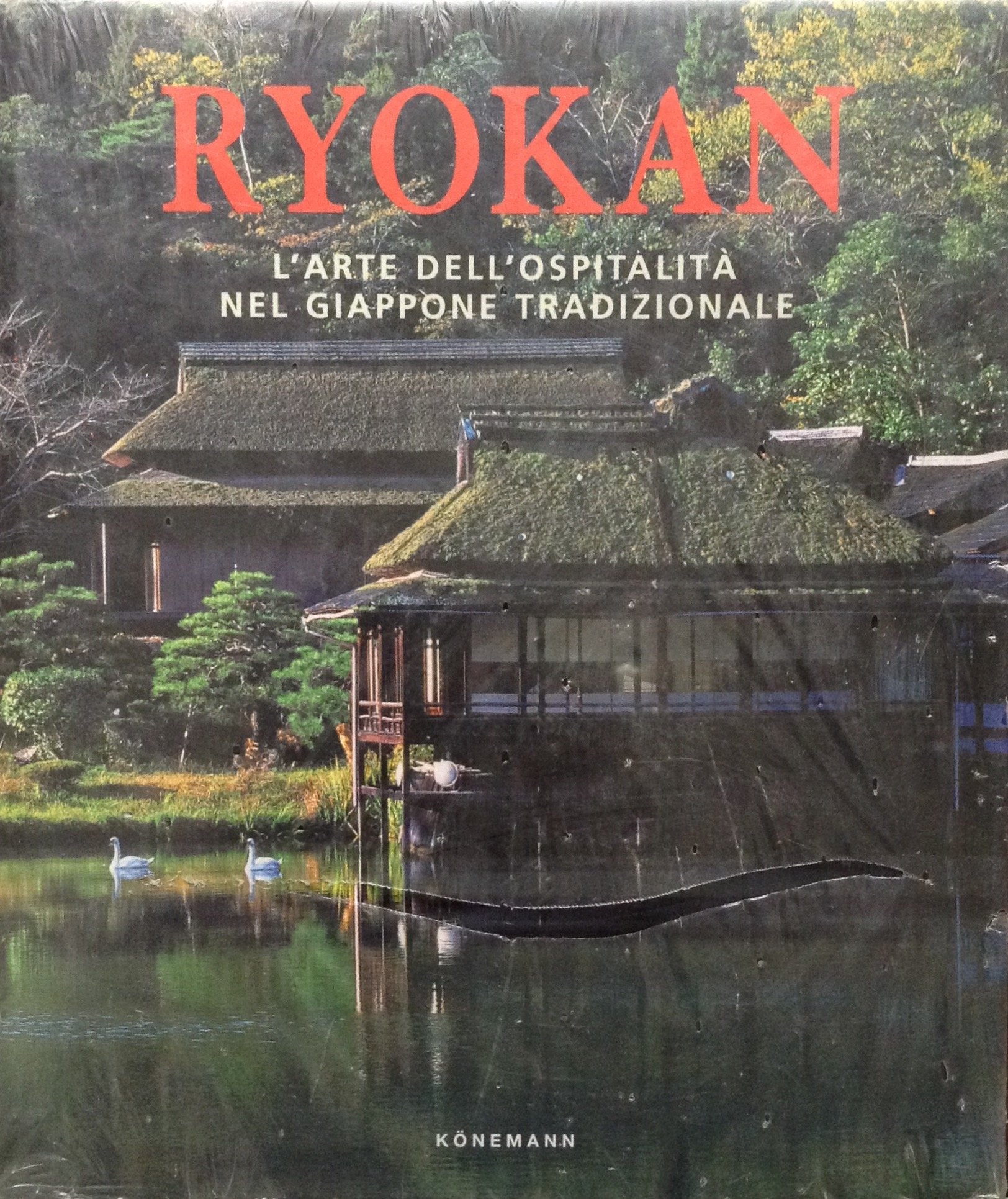 Ryokan. L'arte dell'ospitalità nel Giappone tradizionale. Ediz. illustrata book