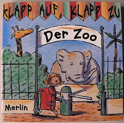 Klapp auf, klapp zu - Der Zoo Books