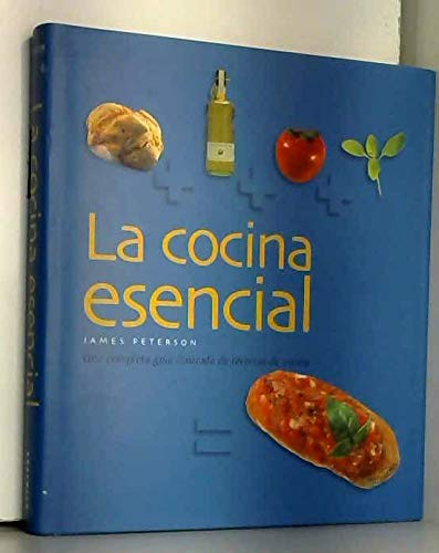 La cocina esencial (una completa guia ilustrada de tecnicas de cocina) Books