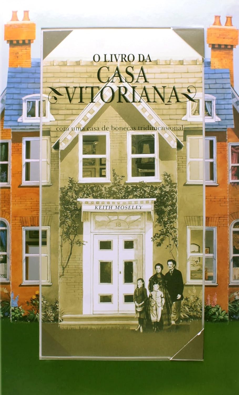 Livro da Casa Vitoriana, O (Portuguese Ediiton) Keith Moseley book