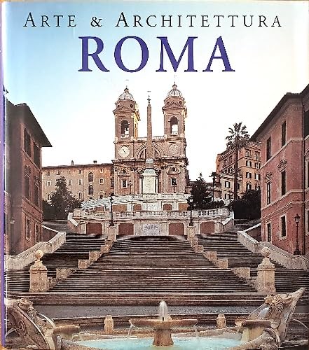 Roma. Arte & architettura. Ediz. illustrata book