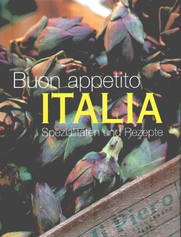Buon Appetito Italia Cooking & Enjoying