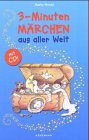 3 Minuten Märchen aus aller Welt. Books