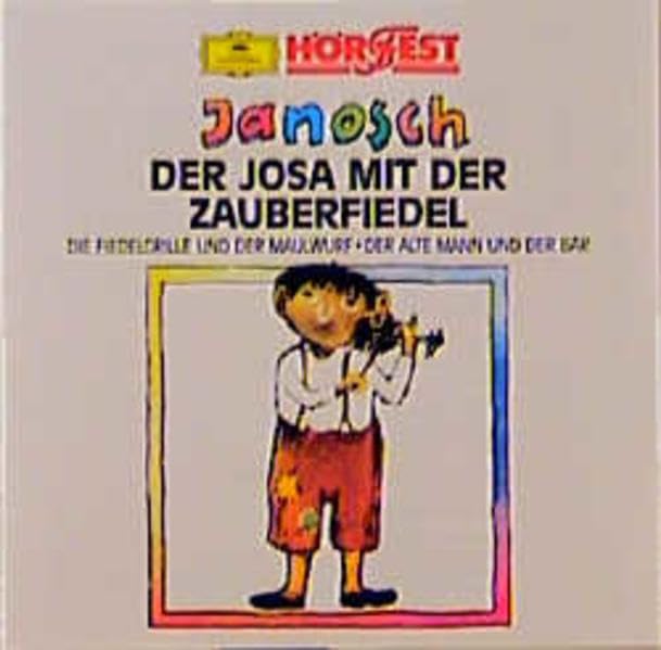 Der Josa mit der Zauberfiedel /Die Fiedelgrille und der Maulwurf /Der alte Mann und der Bär. Hörspiel Books