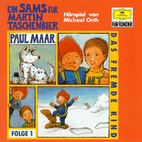 Ein Sams für Martin Taschenbier, Audio-CDs, Folge.1, Das fremde Kind, 1 CD-Audio Books