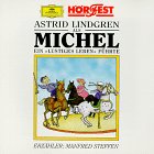Als Michel ein lustiges Leben führte, 1 CD-Audio: ca. 36 Min. DDD Novels & Short Stories