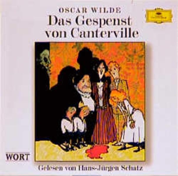 Das Gespenst von Canterville: Lesung zum 100. Todestag des Dichters am 30.11.2000 Classics
