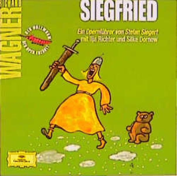 Der Holzwurm der Oper erzählt - Richard Wagner: Der Ring der Nibelungen. Siegfried cd
