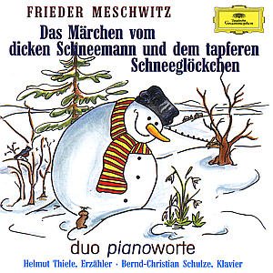 Das Märchen vom dicken Schneemann und dem tapferen Schneeglückchen. Duo Pianoforte cd