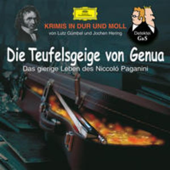 Krimis in Dur und Moll. Die Teufelsgeige von Genua - Das gierige Leben des Niccoló Paganini Novels & Short Stories