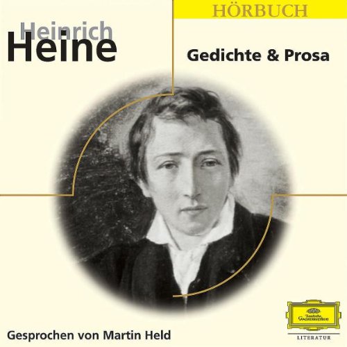 Heinrich Heine: Gedichte und Prosa: Gesprochen von Martin Held (Eloquence Hörbuch) cd