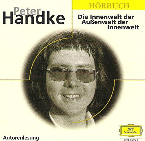 Die Innenwelt der Aussenwelt der Innenwelt (Eloquence Hörbuch) Contemporary literature