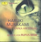 Kafka am Strand: Gelesen von Rufus Beck Contemporary literature