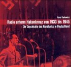 Radio Unterm Hakenkreuz Von 1933 Bis 1945 German history