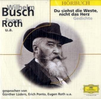 Du siehst die Weste, nicht das Herz. Gedichte: Gedichte. ADD (Eloquence Hörbuch) Poetry