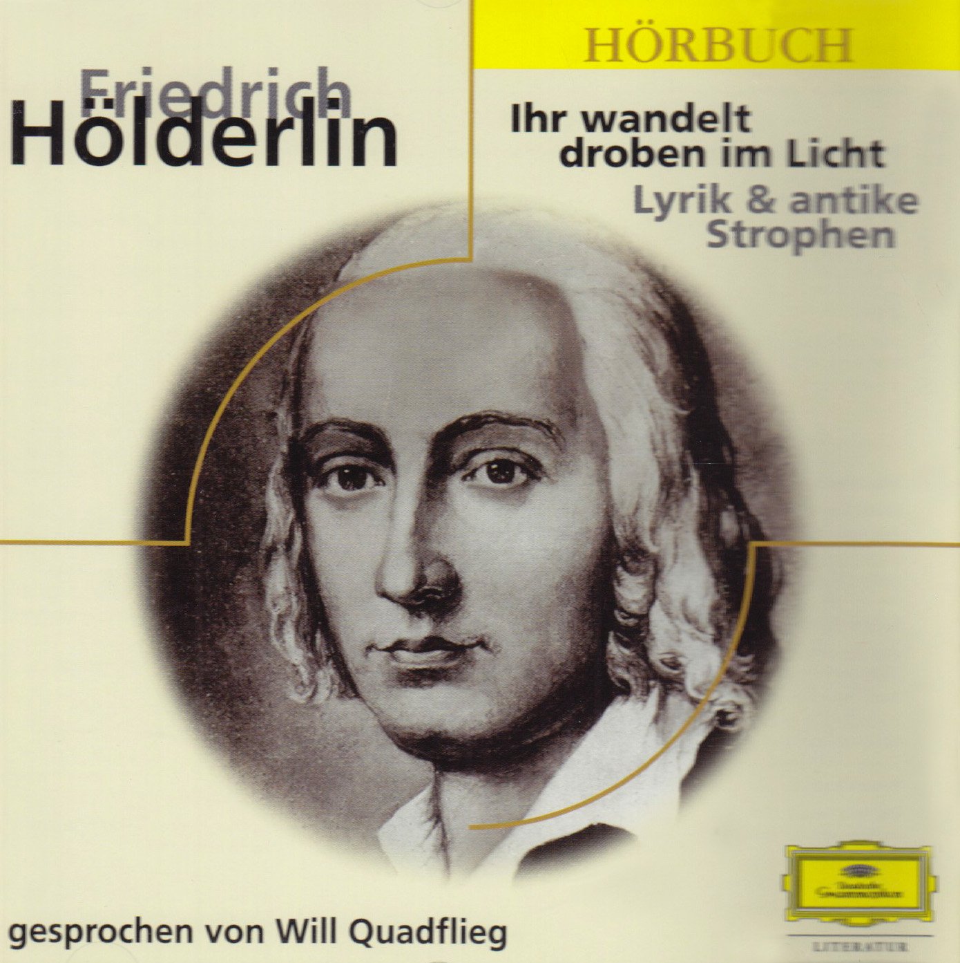 Ihr Wandelt Droben im Licht - Lyrik und antike Strophen (CD) Poetry