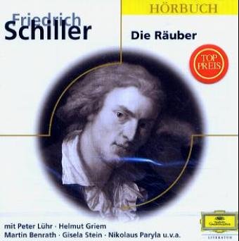 Die Räuber: Aufführung von 1969: Gesamtaufnahme nach einer Aufführung des Bayerischen Staatsschauspiels 1969 (Eloquence Hörbuch) Classics