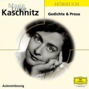 Marie Luise Kaschnitz: Gedichte und Prosa: Autorenlesung (Eloquence Hörbuch) Poetry