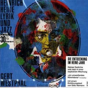 Heinrich Heine - Lyrik und Jazz Poetry