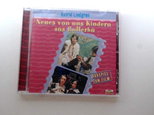 Neues von uns Kindern aus Bullerbü: Hörspiel zum Film Novels & Short Stories