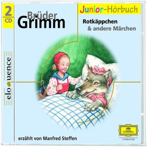 Grimms Märchen 3: Rotkäppchen u.a. Märchen (Eloquence Junior - Literatur) Fairy Tales & Legends