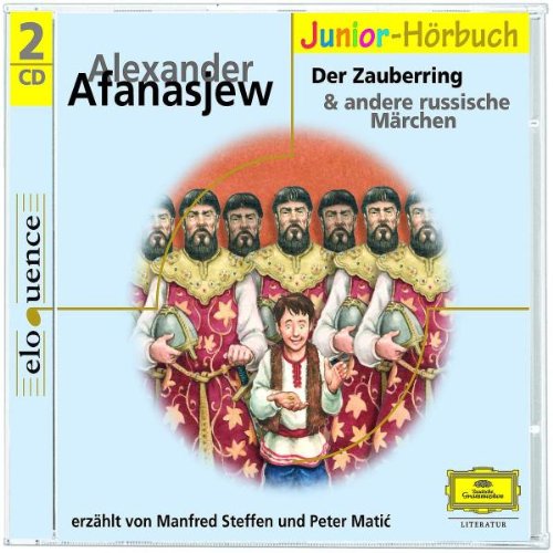 Der Zauberring und andere russische Märchen. 2 CDs Fairy Tales & Legends