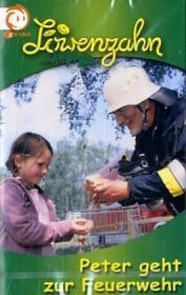 Löwenzahn - MC / Peter geht zur Feuerwehr Novels & Short Stories