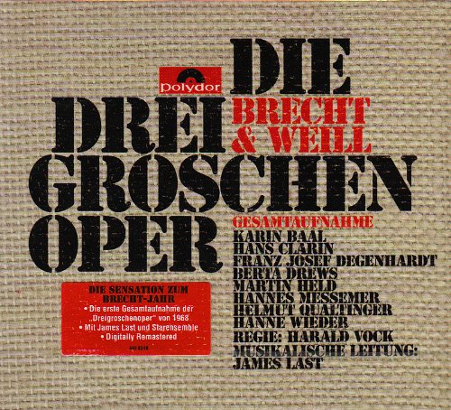 Die Dreigroschenoper: Gesamtaufnahme Arts & Music
