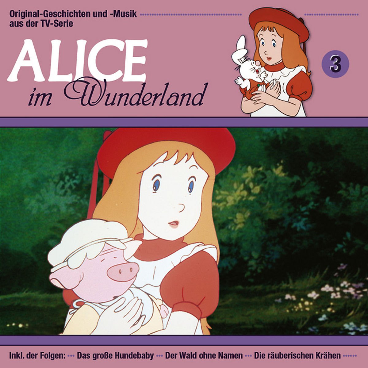 Alice im Wunderland - CD / Das große Hundebaby /Der Wald ohne Namen /Die räuberischen Krähen: Das große Hundebaby; Der Wald ohne Namen; Die ... und -musik aus der TV-Serie Novels & Short Stories