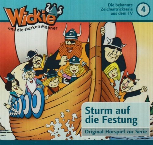 Wickie und die starken Männer - CD / Sturm auf die Festung /Nochmal davongekommen: Strum auf die Festung; Nochmal davongekommen. Original-Geschichten aus den TV-Episoden Novels & Short Stories
