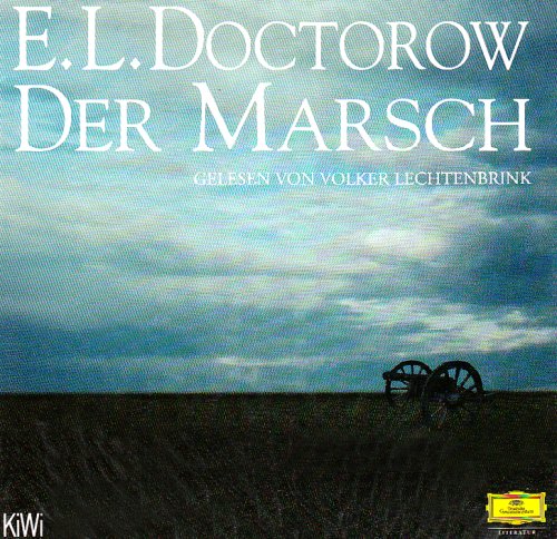 Der Marsch: Ungekürzte Lesung (Deutsche Grammophon Literatur) Historical Fiction