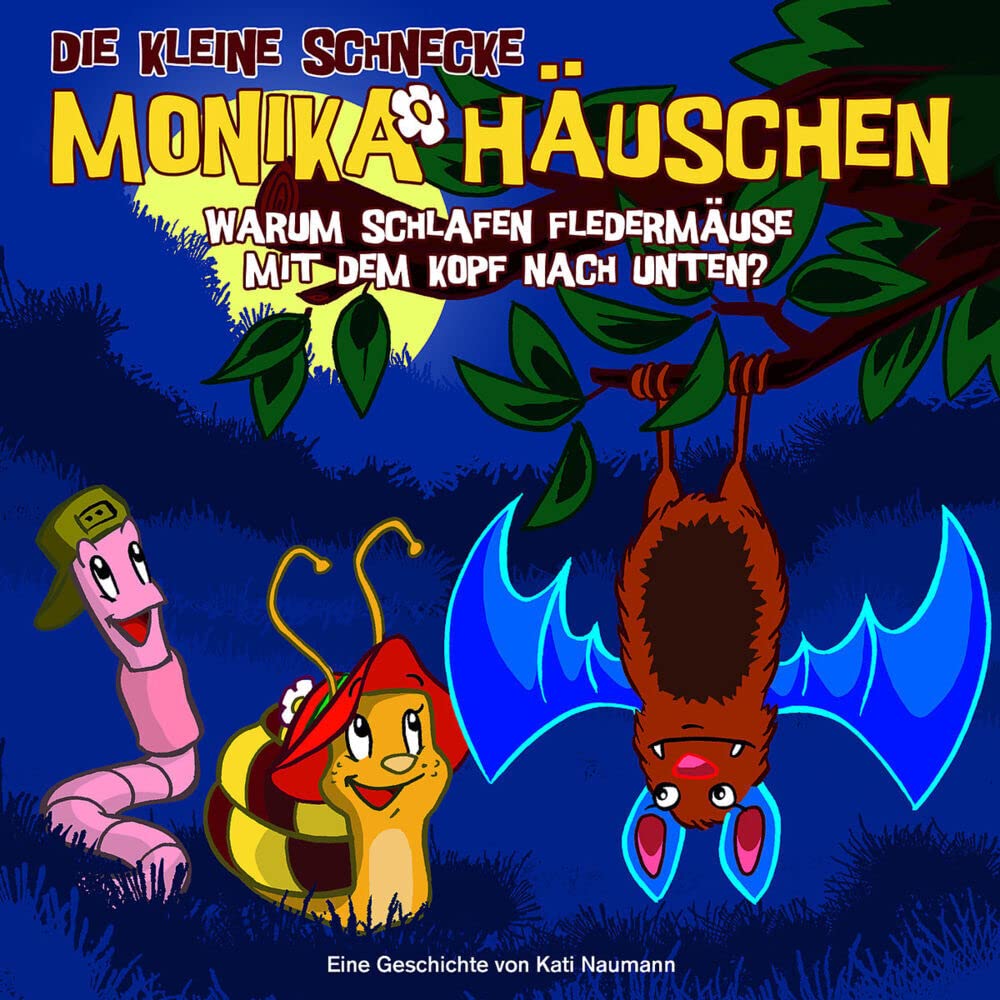 Die kleine Schnecke Monika Häuschen - CD / 07: Warum schlafen Fledermäuse mit dem Kopf nach unten? Novels & Short Stories