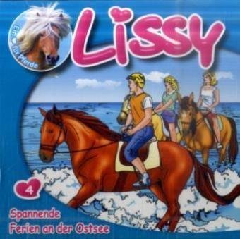 Lissy / Spannende Ferien an der Ostsee: Hörspiel Novels & Short Stories