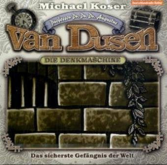 Professor Dr. Dr. Dr. Augustus van Dusen / Das sicherste Gefängnis der Welt: Die Denkmaschine Action & Adventure